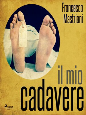 cover image of Il mio cadavere